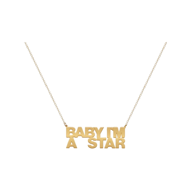 Baby I’m A Star Necklace